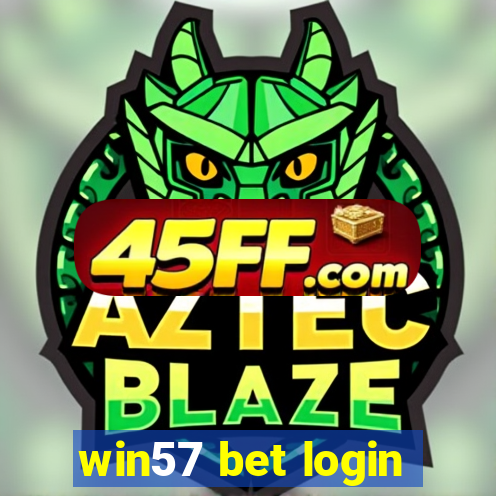 win57 bet login